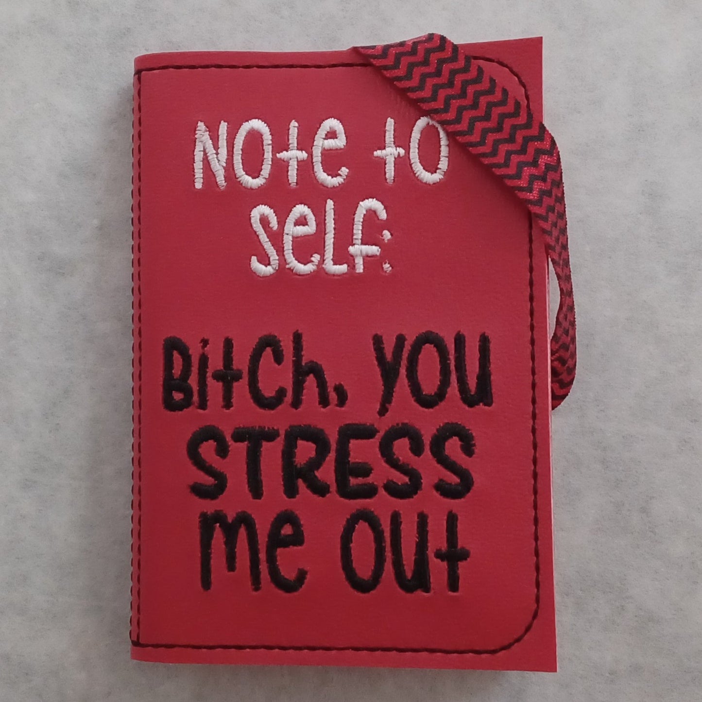 You Stress Me Out Embroidered Notebook Cover