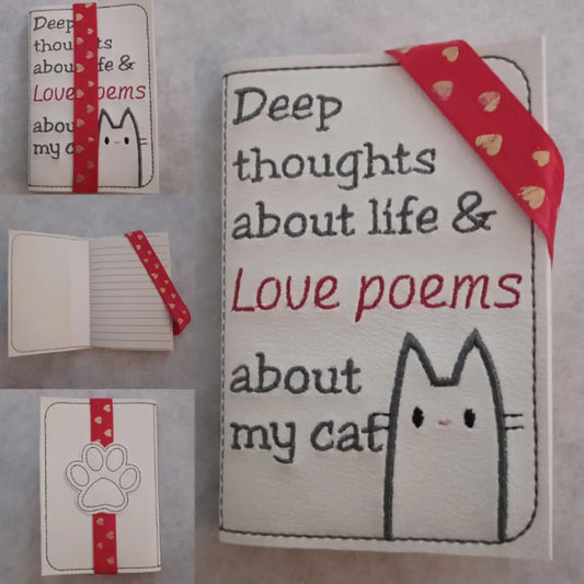 Deep thoughts about life & Love poems about my cat Embroidered Notebook Cover