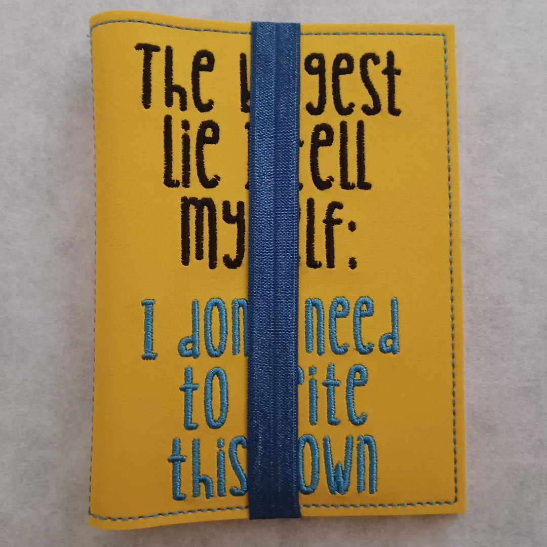 The Biggest Lie Embroidered Notebook Cover