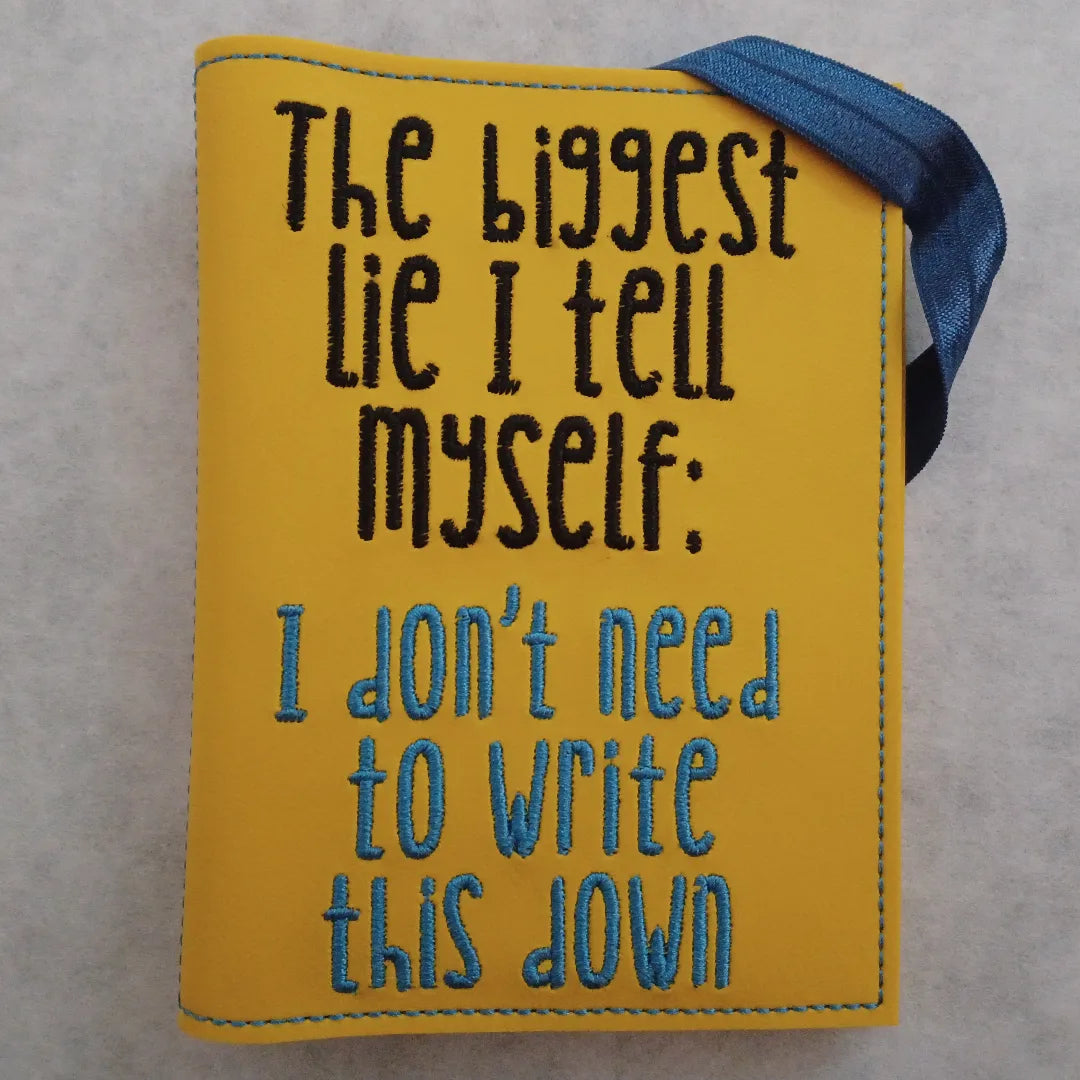 The Biggest Lie Embroidered Notebook Cover
