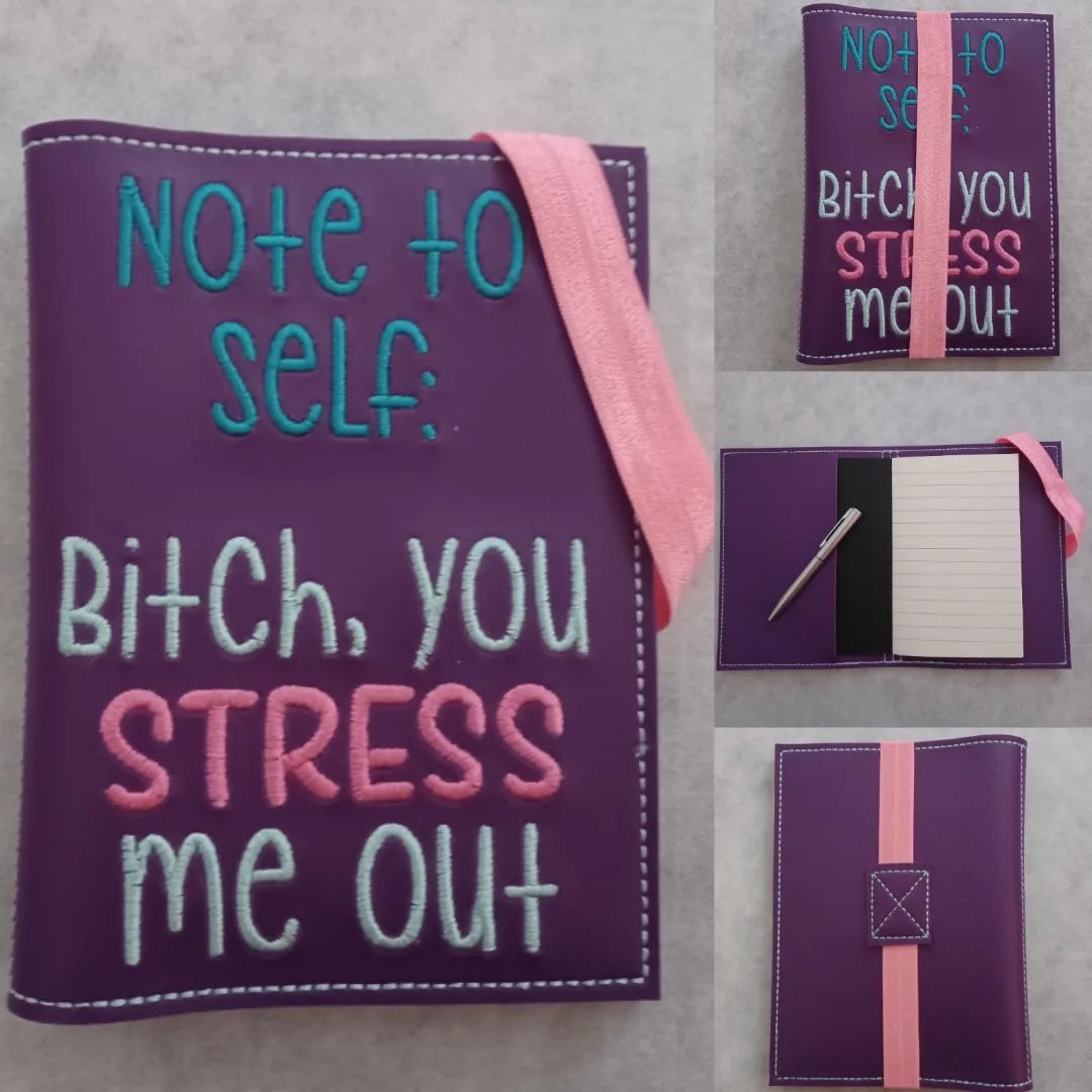 You Stress Me Out Embroidered Notebook Cover