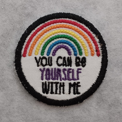 You Can Be Yourself With Me Embroidered Patch