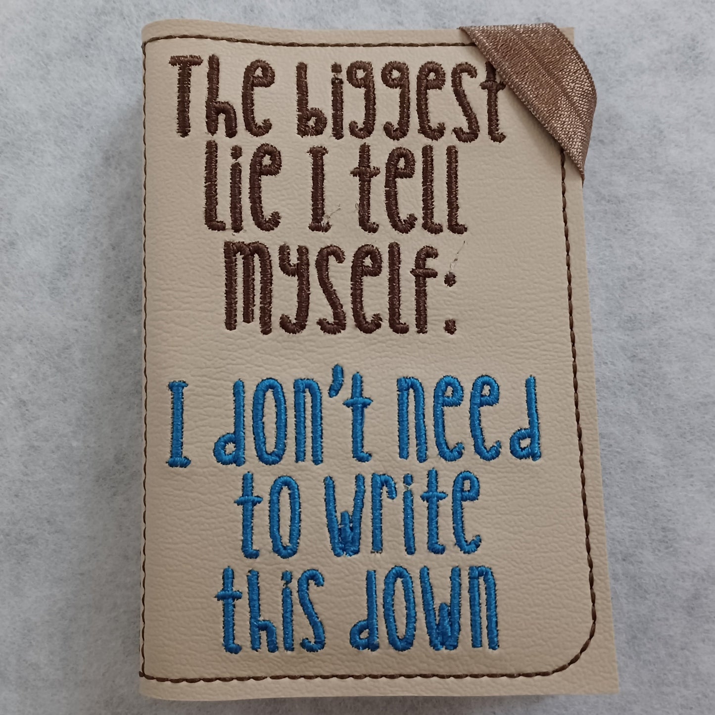 The Biggest Lie Embroidered Notebook Cover