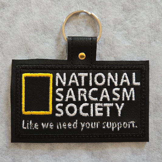 National Sarcasm Society Embroidered Vinyl Key Ring