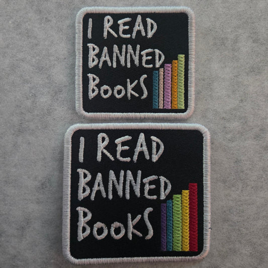 I Read Banned Books Embroidered Patch