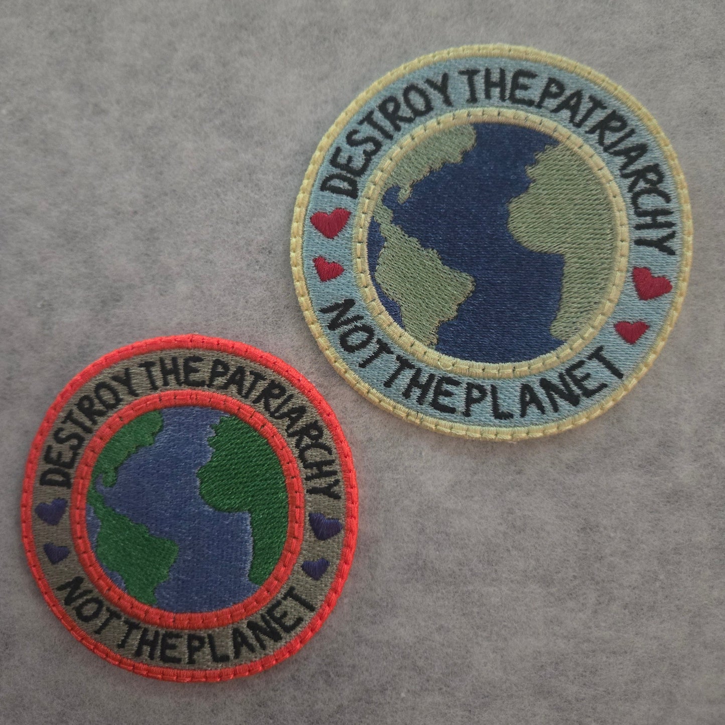 "Destroy the Patriarchy Not the Planet" Embroidered Patch