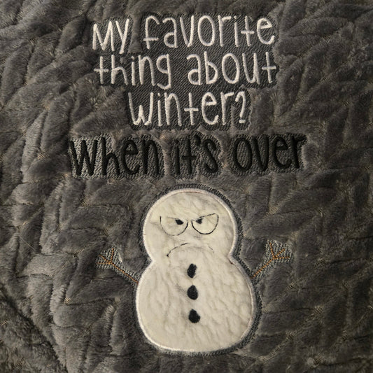"My favorite thing about winter? When it's over" Oversized Plush Throw