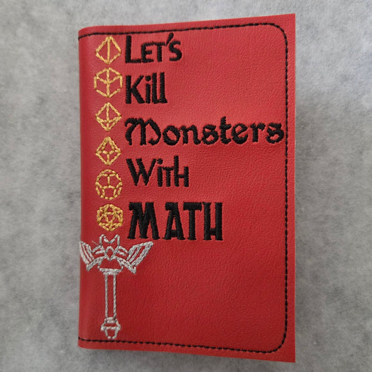 Let's Kill Monsters With Math Embroidered Notebook Cover