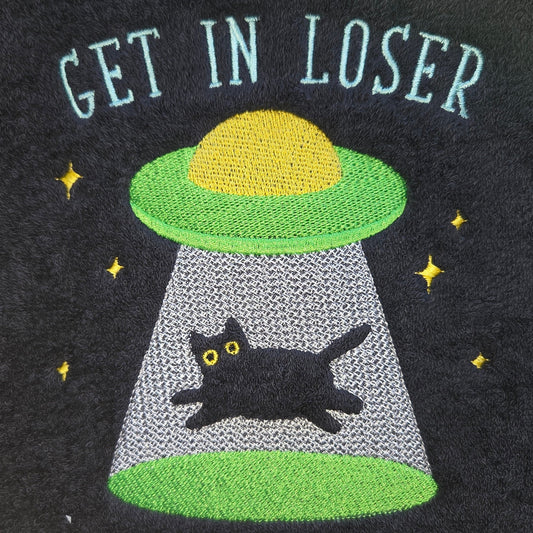 Get In Loser (Embroidered CYO)