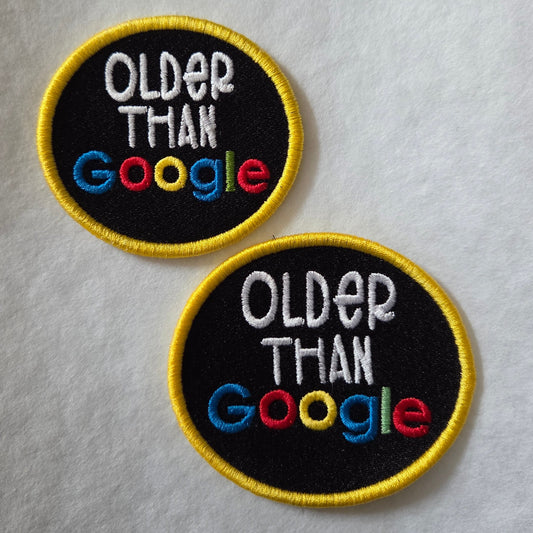 Older Than Google Embroidered Patch