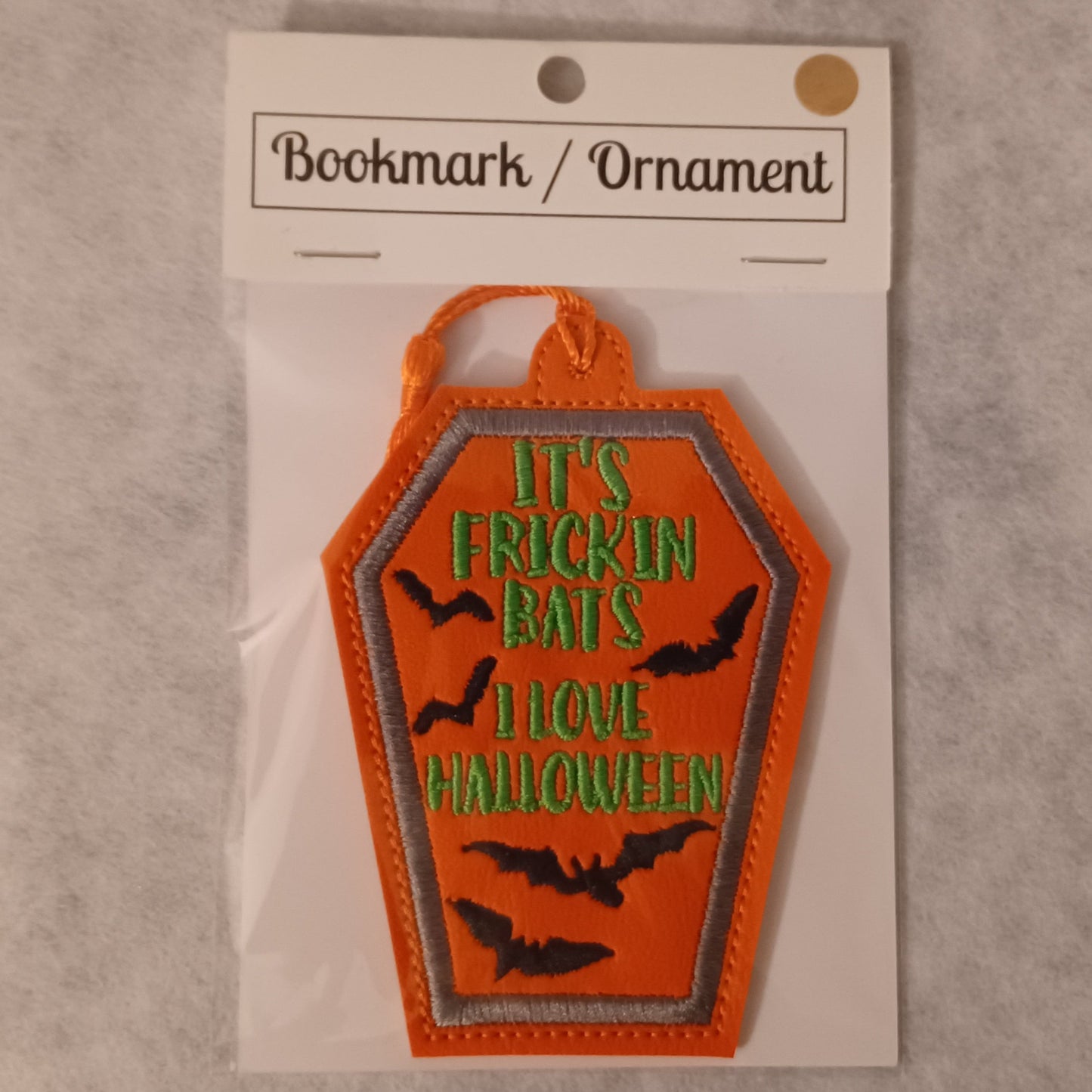 "It's Frickin Bats" Coffin Bookmark