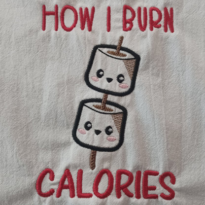 How I Burn Calories (Embroidered CYO)