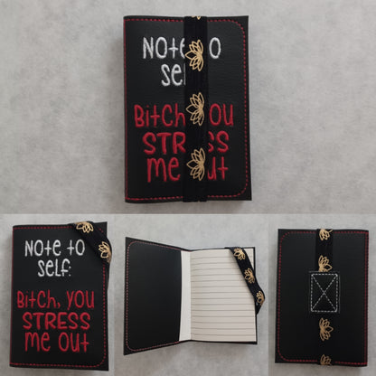 You Stress Me Out Embroidered Notebook Cover