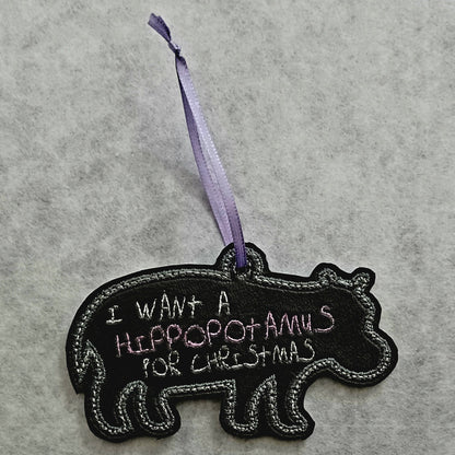 I Want a Hippopotamus for Christmas Ornament