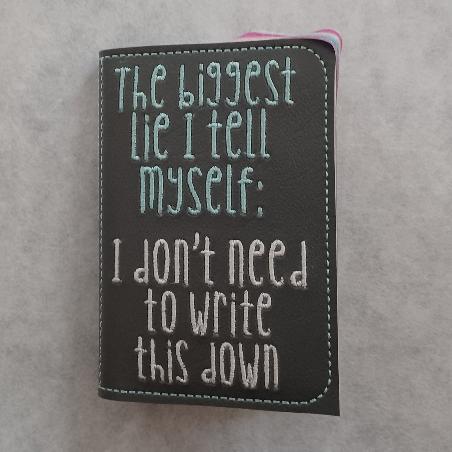 The Biggest Lie Embroidered Notebook Cover