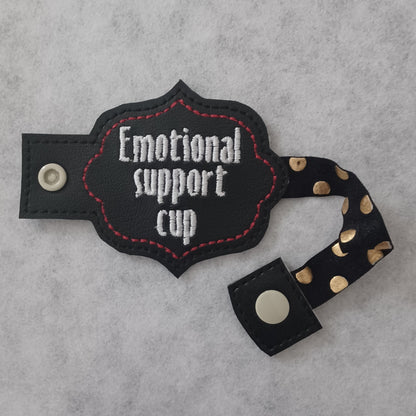 Emotional Support Cup Bottle Band