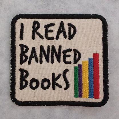 I Read Banned Books Embroidered Patch