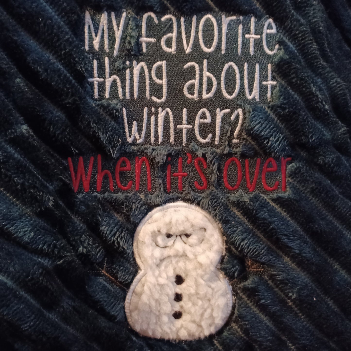 "My Favorite Thing About Winter? When it's Over" Velvet Plush Sherpa Throw Blanket