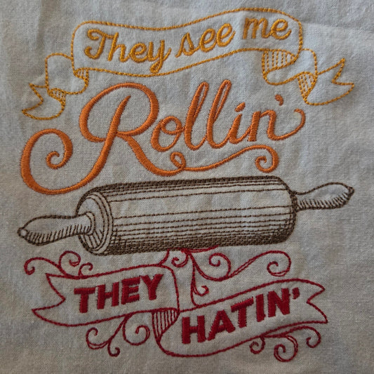 They See Me Rollin' They Hatin' - Kitchen Outlines (Embroidered CYO)