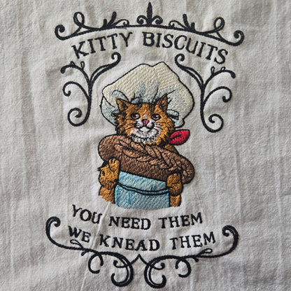 Kitty Biscuits: You Need Them, We Knead Them (Embroidered CYO)