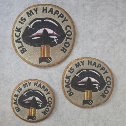 Black Is My Happy Color Embroidered Patch