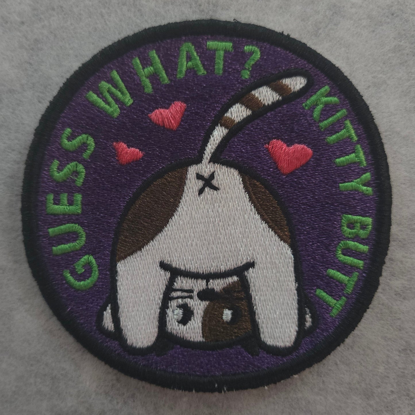 Guess What? Kitty Butt Embroidered Patch