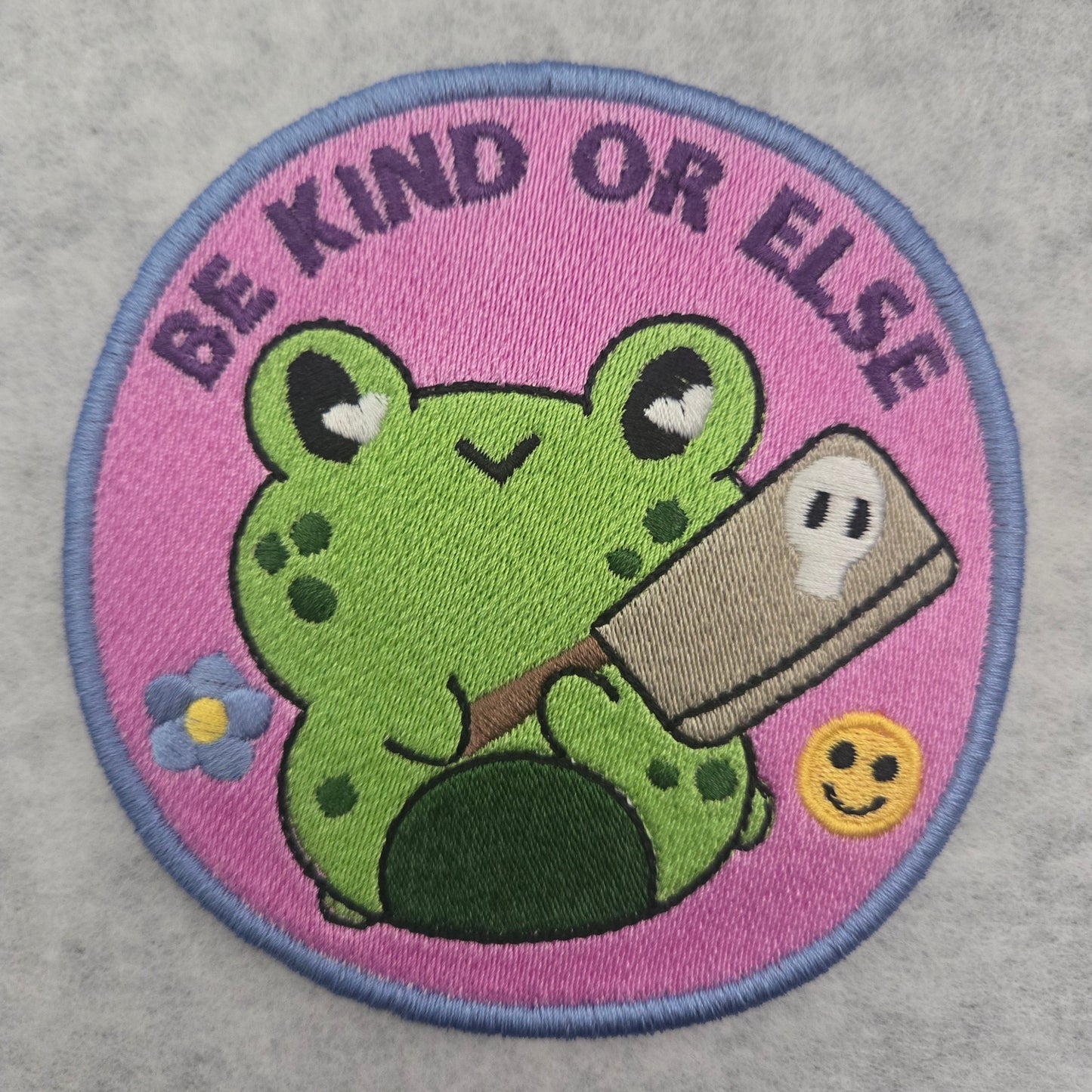 Be Kind Or Else Embroidered Patch