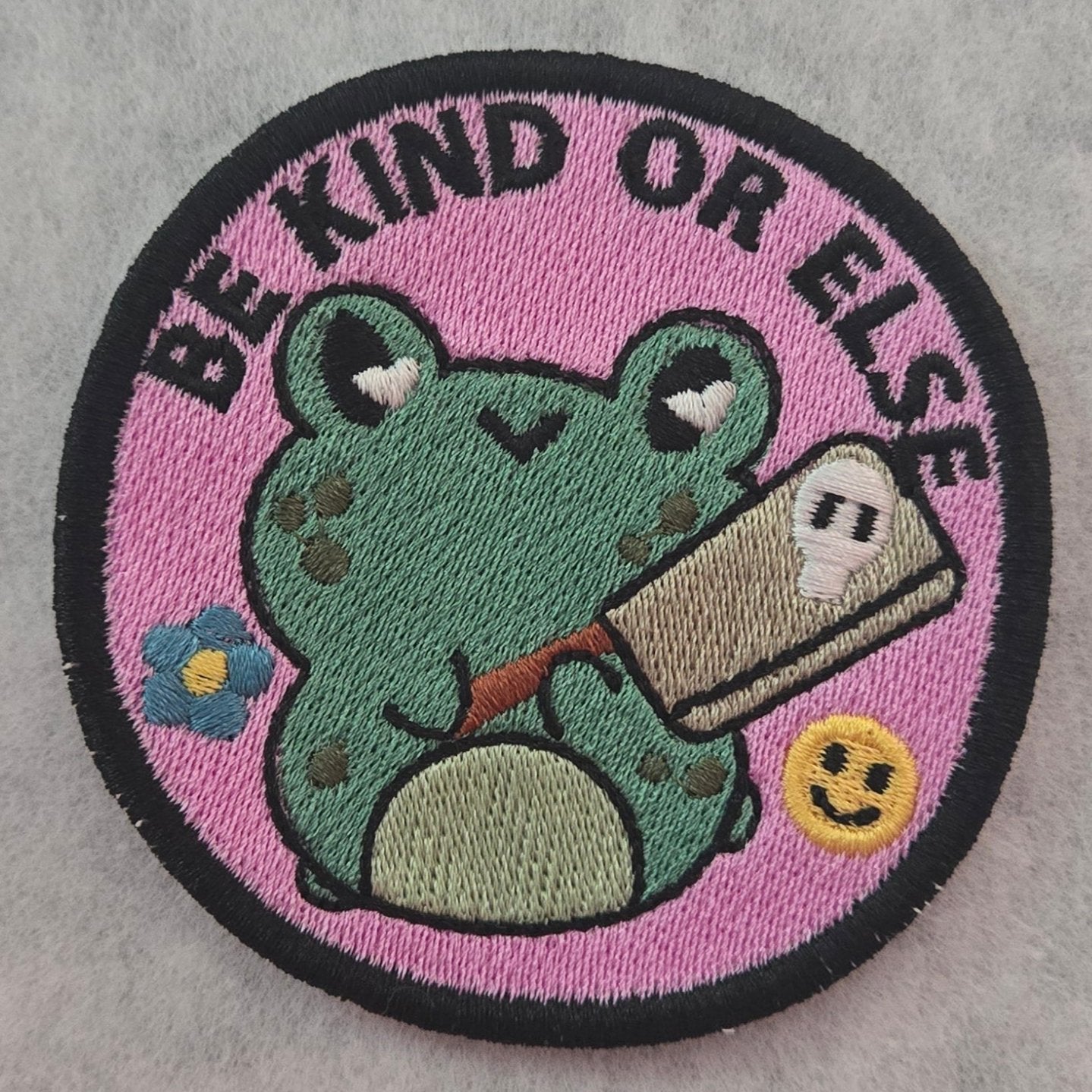 Be Kind Or Else Embroidered Patch