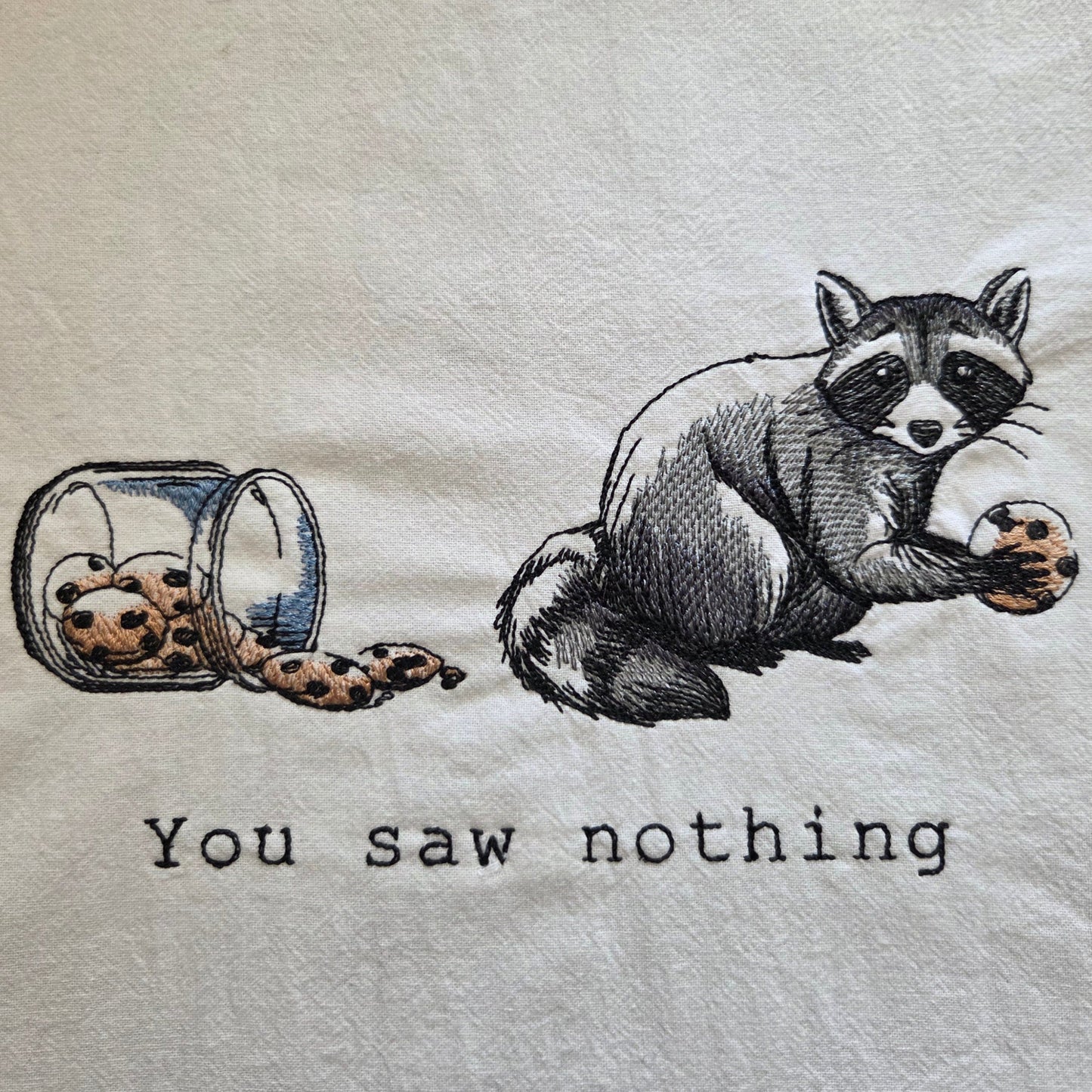 You saw nothing (Embroidered CYO)