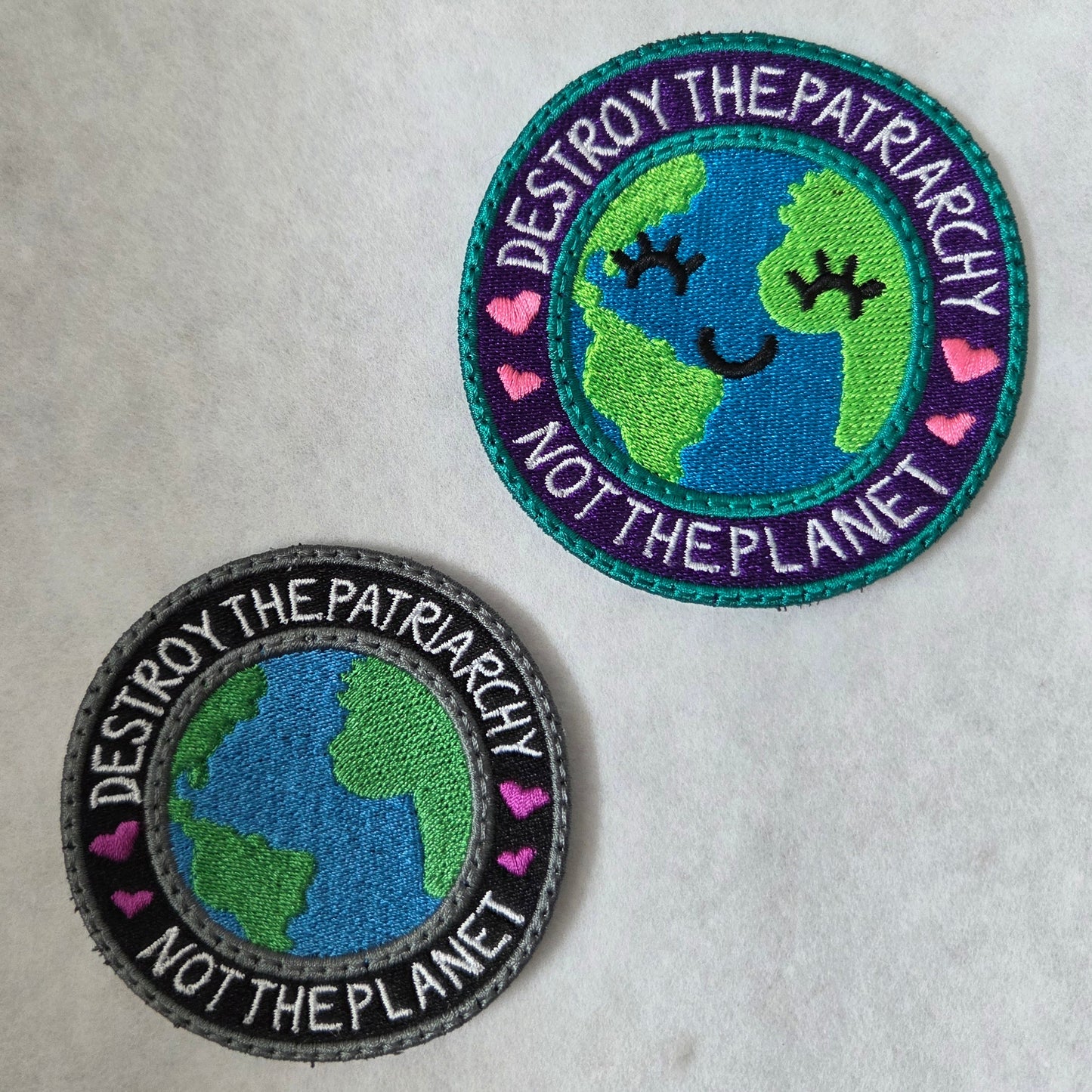 "Destroy the Patriarchy Not the Planet" Embroidered Patch
