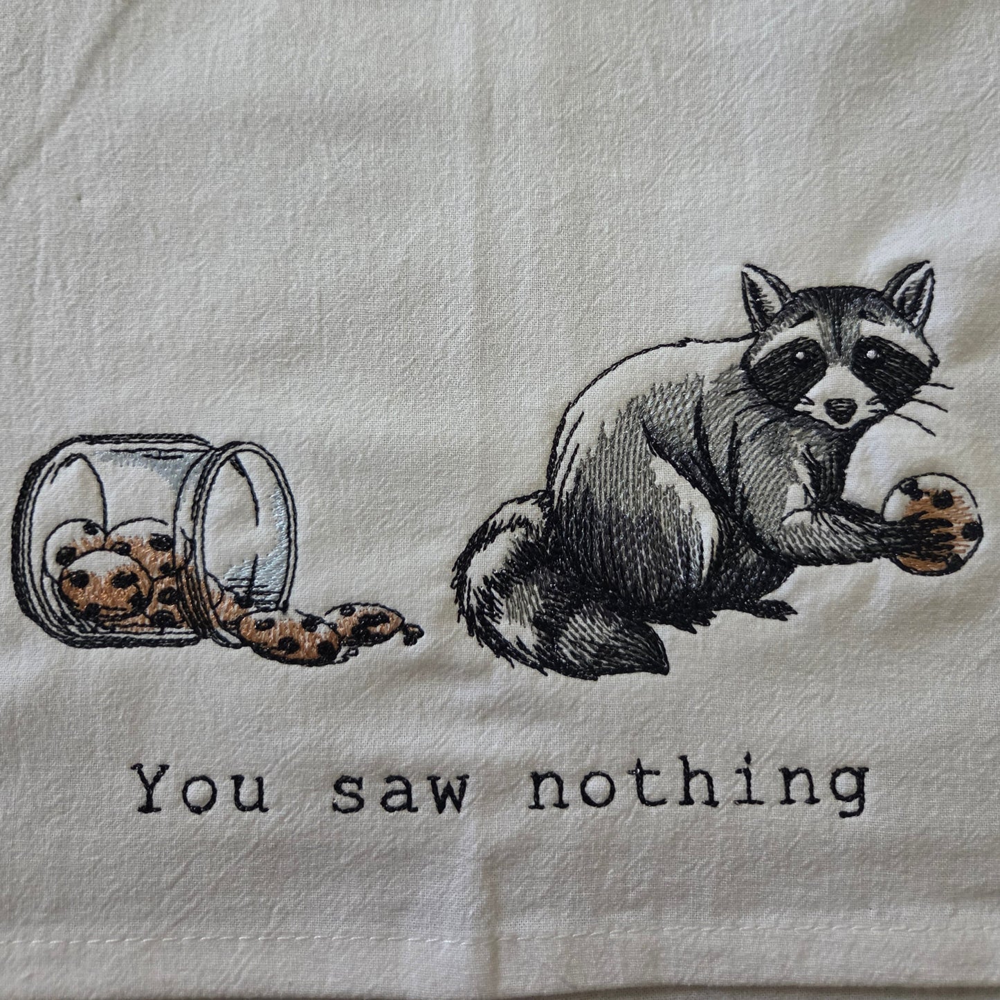 You saw nothing (Embroidered CYO)
