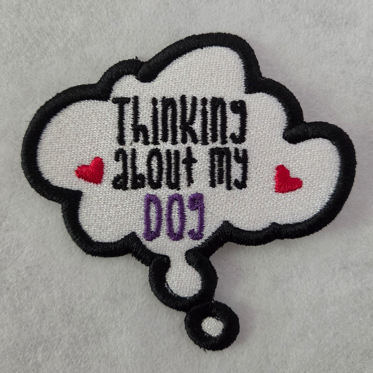 Thinking About My Dog Embroidered Patch