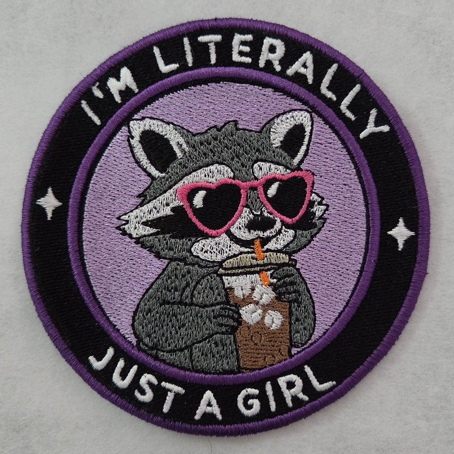I'm Literally Just a Girl Embroidered Patch