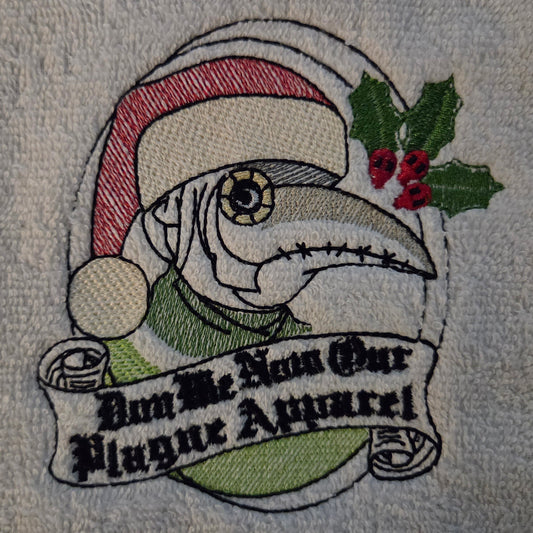 Don We Now Our Plague Apparel (Embroidered CYO)