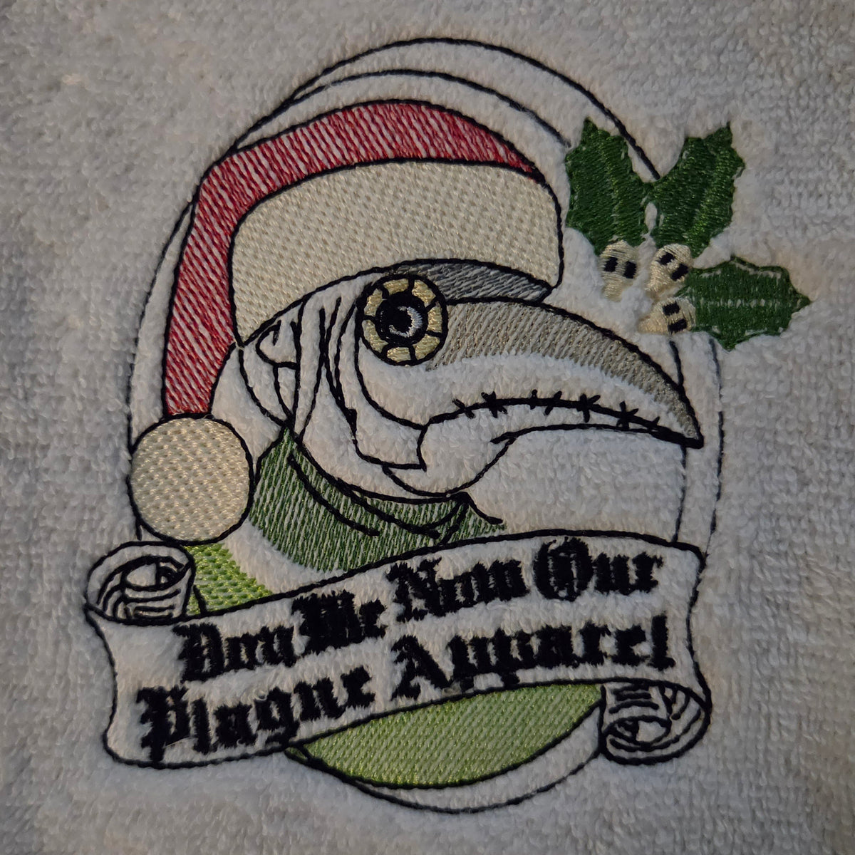 Don We Now Our Plague Apparel (Embroidered CYO)