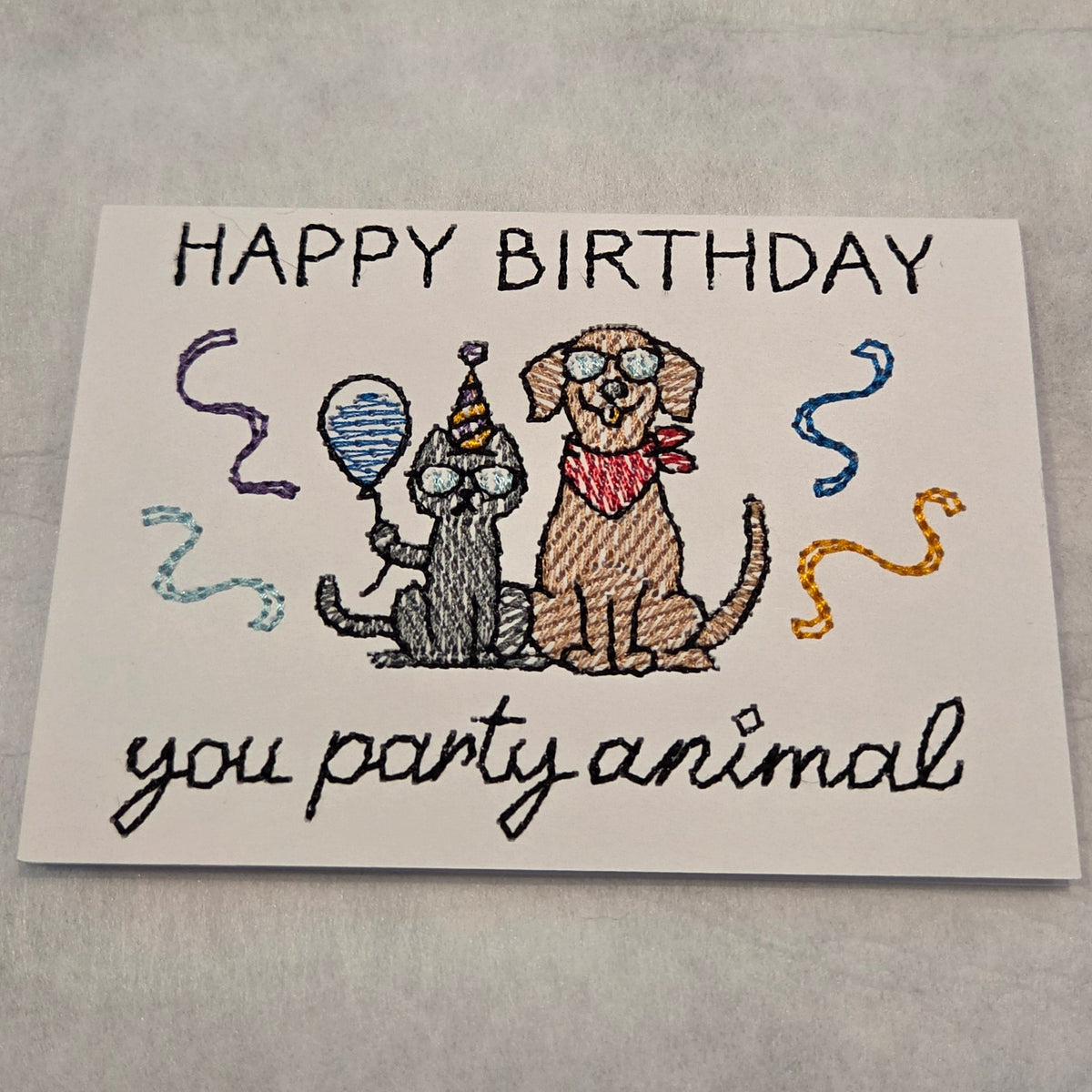 Happy Birthday you party animal Embroidered Card