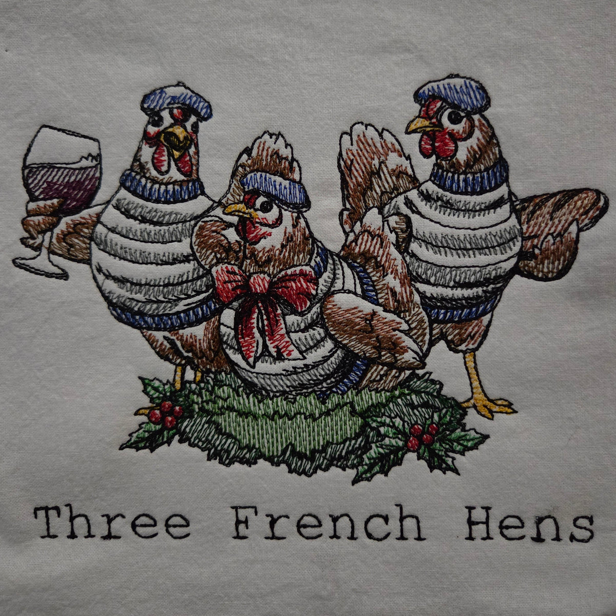 Three French Hens (Embroidered CYO)