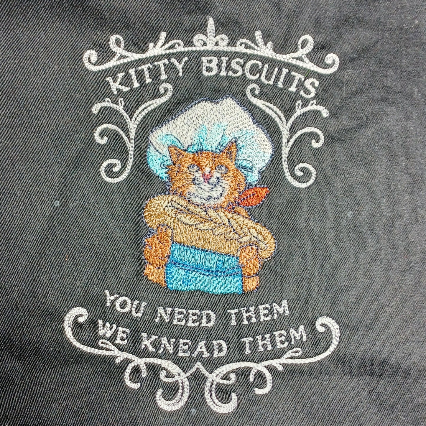 Kitty Biscuits: You Need Them, We Knead Them (Embroidered CYO)