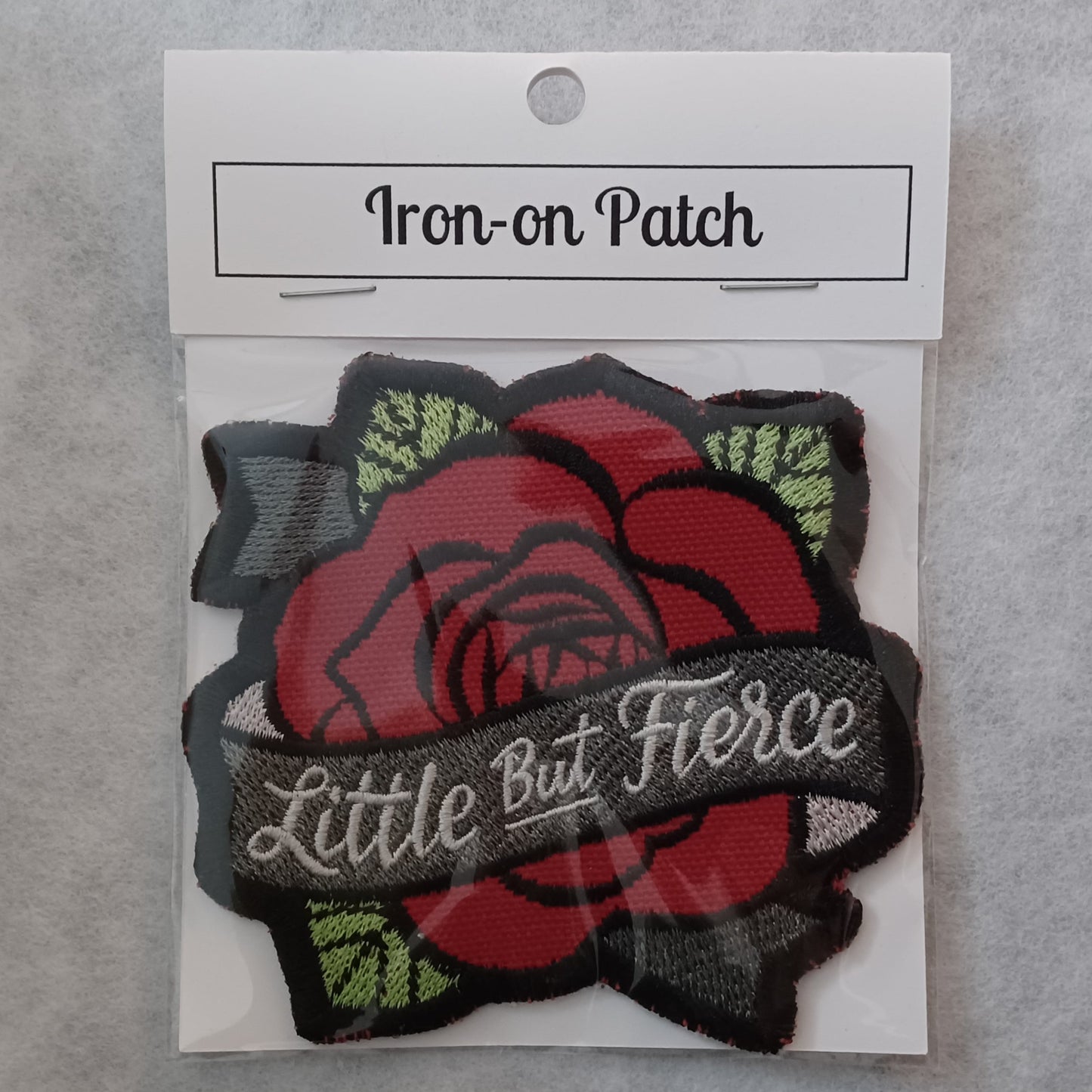 "Little But Fierce" Rose Embroidered Iron-On Patch