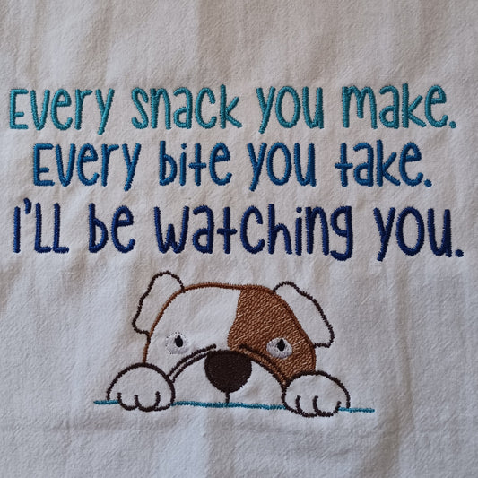 I'll Be Watching You Dog (Embroidered CYO)